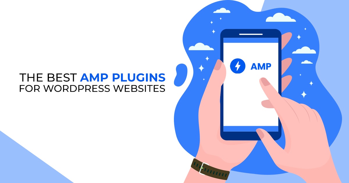 The Best AMP Plugins For WordPress Websites - WP Designer